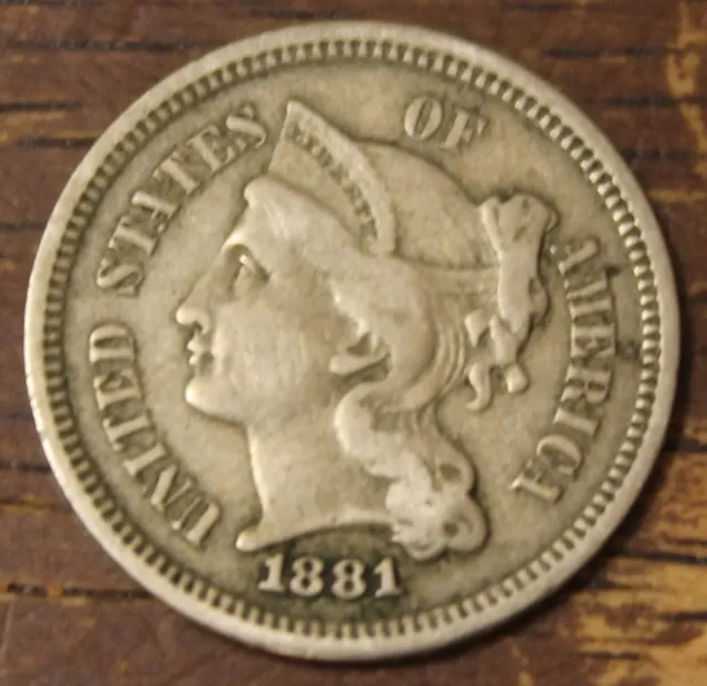 1881 Three 3 Cent Nickel VF.............................Lot 7766