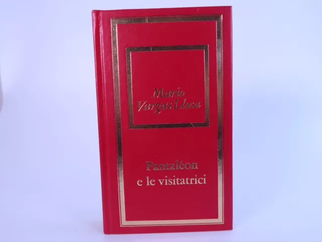 Pantaleon e le visitatrici. Libro di Mario Vargas Llosa. Bompiani anno 1975