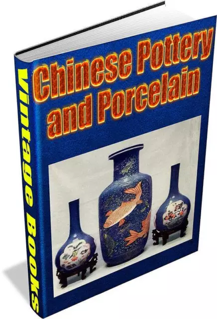 78 Rare Books On Antique Chinese Pottery & Porcelain - Vase, Plate, Figurine Dvd