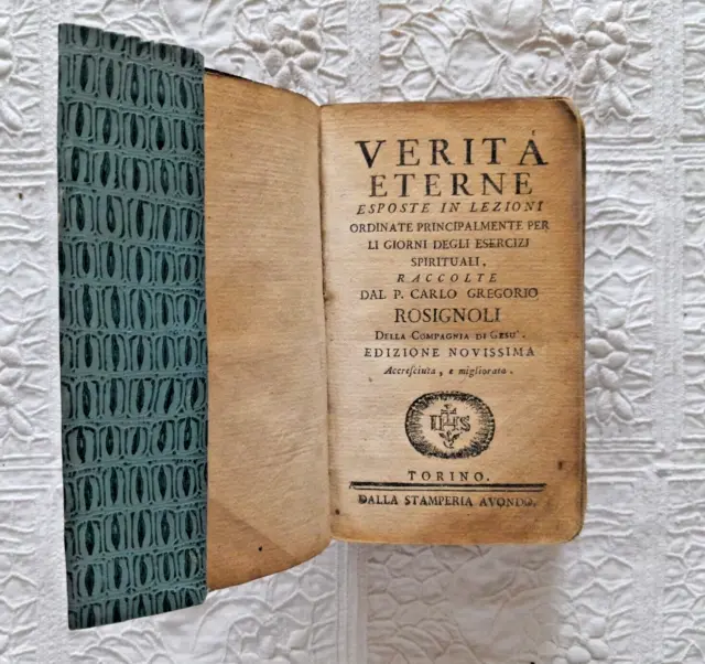 SETTECENTINA DEL 1785 CON UNA DECINA DI INCISIONI, 552 pagine   "VERITA'-ETERNE"