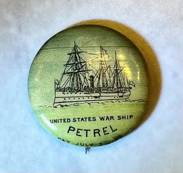 Antique American Pepsin Gum United States War Ship Petrel Pinback Button 1896