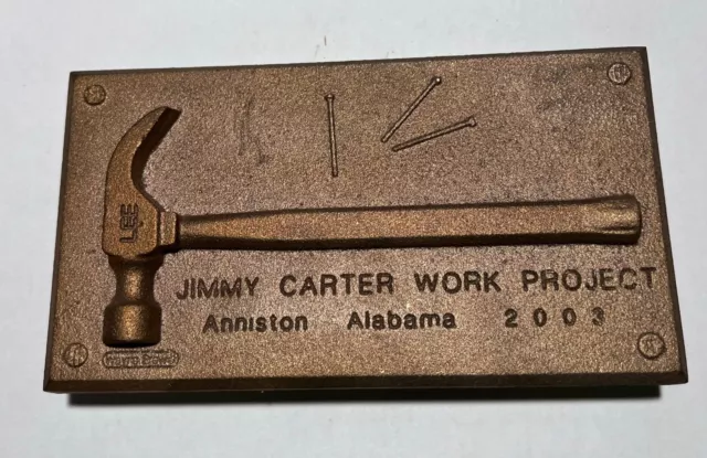 Jimmy Carter Habitat For Humanity Anniston Al 2003 Work Project Bronze Plaque