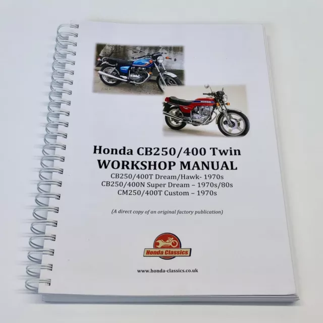 Honda CB250N CB400N Super Dream Usine Atelier Manuel Livre , Repro. HWM072