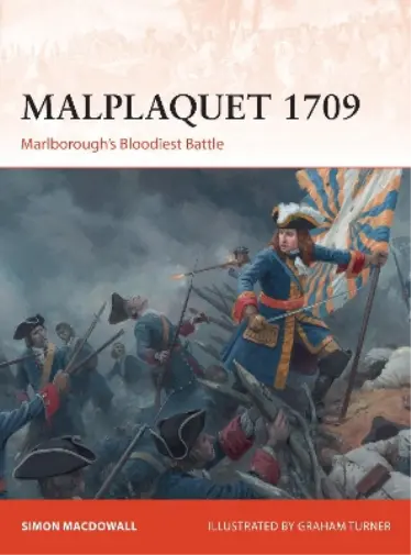 Simon MacDowall Malplaquet 1709 (Poche) Campaign