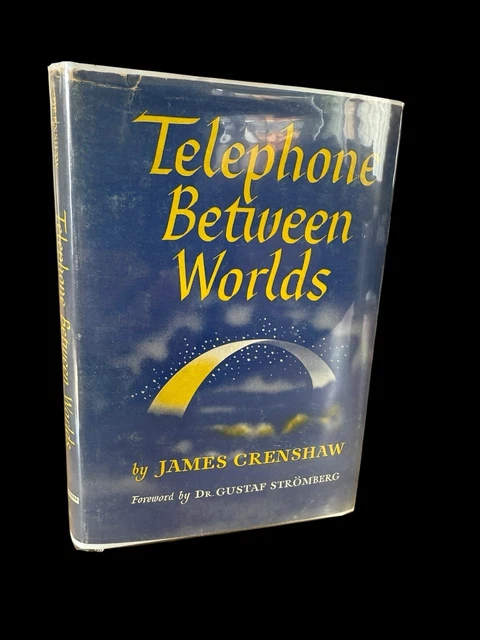 TELEPHONE BETWEEN WORLDS James Crenshaw Occult Metaphysical TELEPHONE BETWEEN WORLDS James Crenshaw Occult Metaphysical