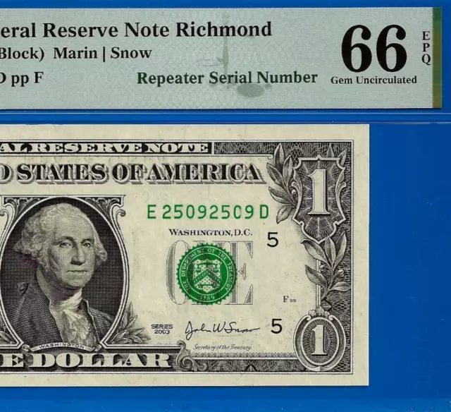 Near TOP POP ✅ 2003 $1 FRN ➡️ 2nd Finest 🔴 REPEATER  25092509 ⬅️ PMG 66EPQ