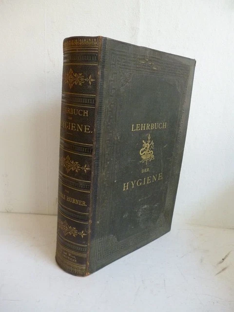 Lehrbuch der Hygiene - Systematische Darstellung der Hygiene und ihre wichtigste