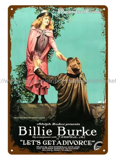 1918 LET'S GET A DIVORCE BILLIE BURKE MOVIE POSTER metal tin sign home decor