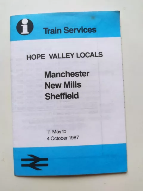 British Rail Pocket Timetable Hope Valley Locals Manchester Sheffield May 1987