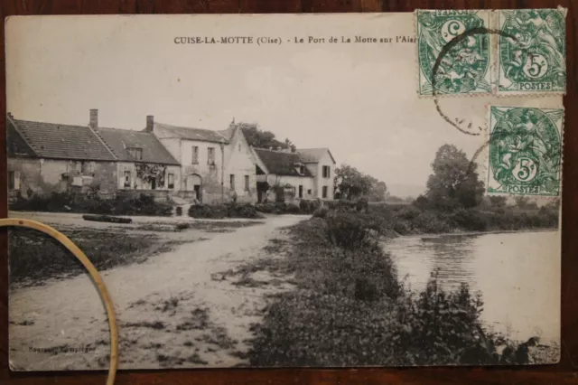 CPA  Ak 1900's Cuise la Motte Le Port de la Motte sur l'Aisne animée Oise 60