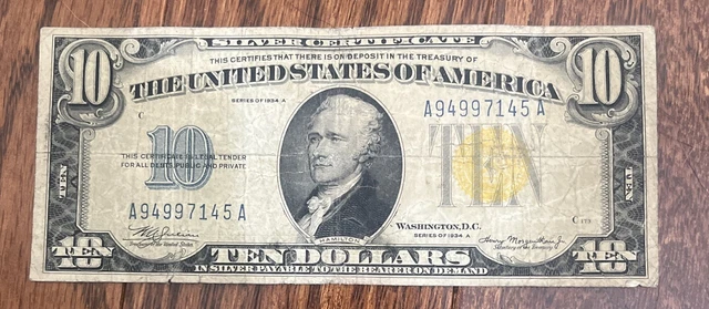 1934 A $10 Ten Dollar Silver Certificate Gold You Grade