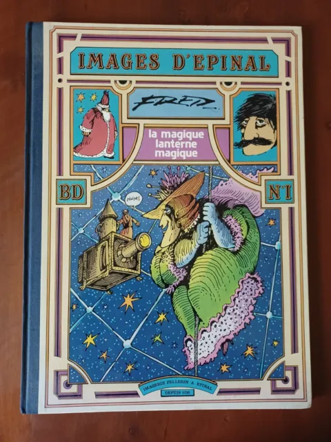 Fred Images D Epinal La Lanterne Magique Bd N°1 Pellerin 1983