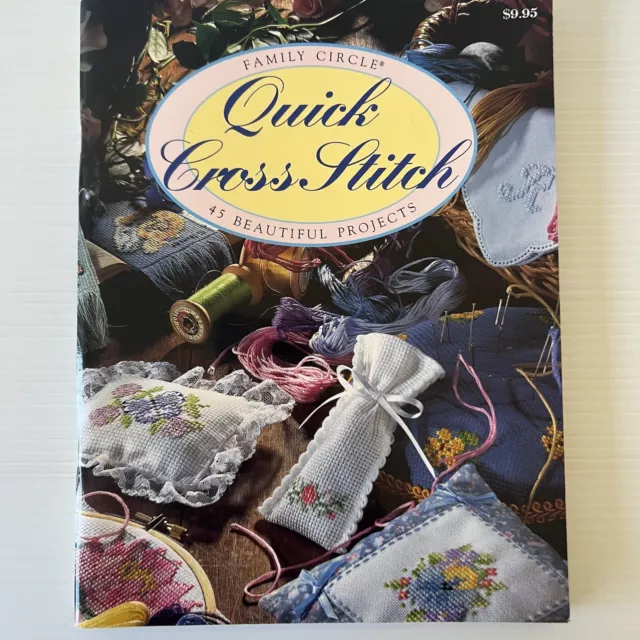 Quick Cross Stitch Vintage Family Circle Book Paperback Includes 45 Projects
