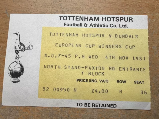 TICKET 1981/82 Tottenham v Dundalk ECWC  VGC