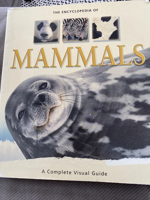 THE ENCYCLOPEDIA OF Mammals - A Complete Visual Guide $3.11 - PicClick AU