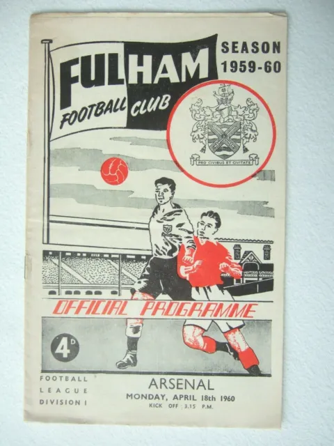 Fulham v Arsenal 18.4.1960 football programme