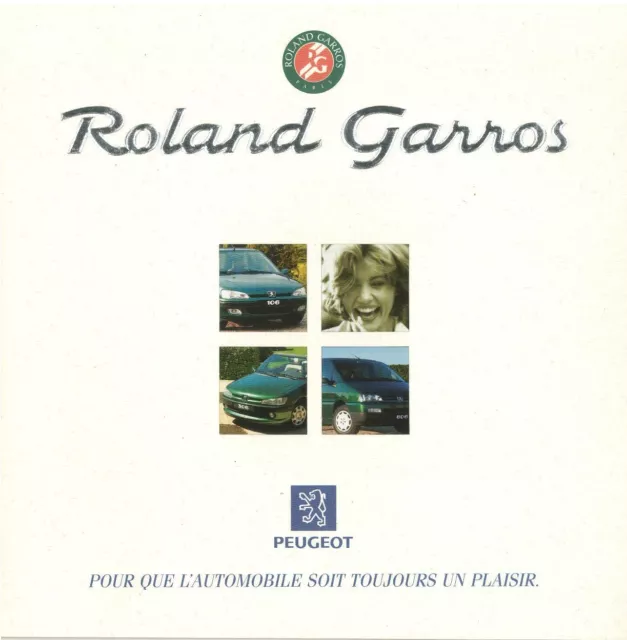 Catalogue prospekt brochure Peugeot gamme Roland Garros 106 306 806 1997 FR