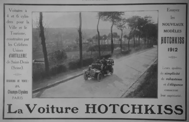 PUBLICITÉ DE PRESSE 1911 VOITURES HOTCHKISS 4 et 6 CYLINDRES POUR LA VILLE