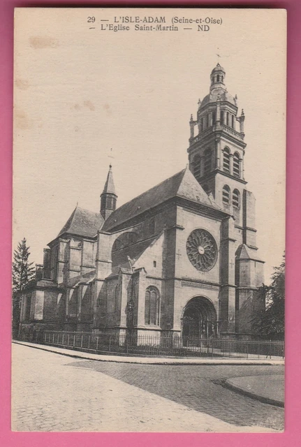 95 - L'ISLE ADAM - L'Eglise Saint-Martin