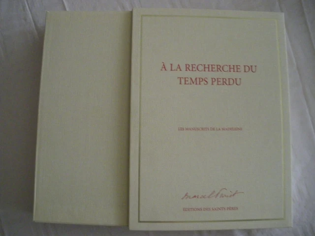 A LA RECHERCHE Du Temps Perdu / Fac-Similes / Editions Des Saints Peres
