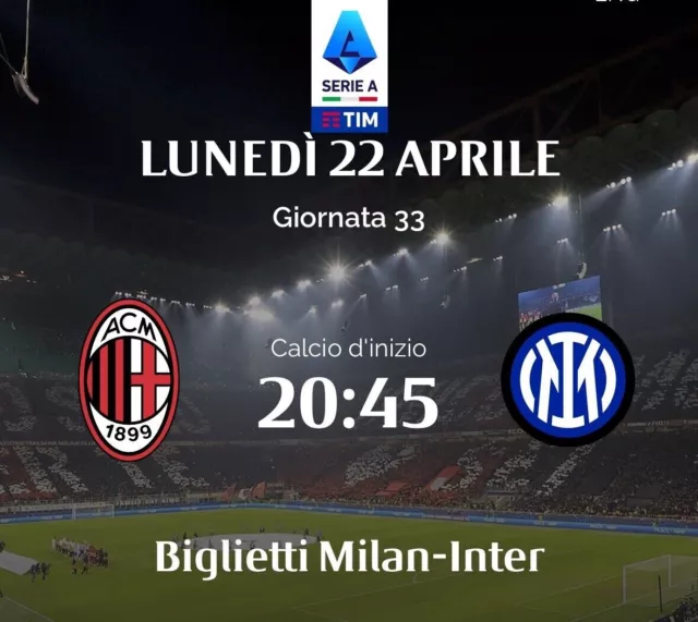 2 Biglietti Milan Vs Inter  Secondo Anello Rosso Settore 237  Tessera Crs