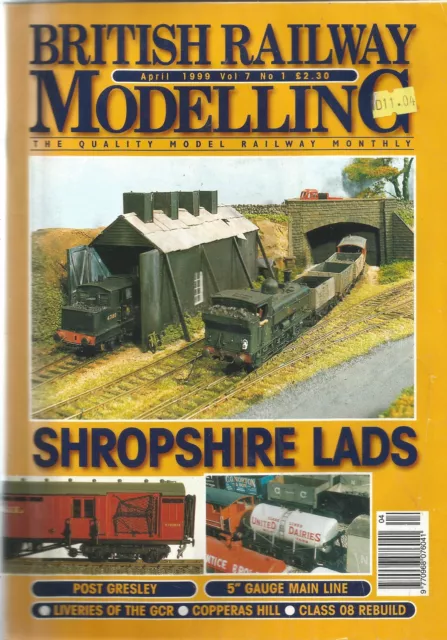 British Railway Modelling magazine April 1999 Vol 7 No 1 Shropshire Lads