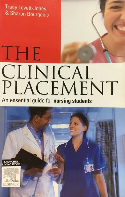 CLINICAL PLACEMENT ESSENTIAL Guide for Nursing Students Hospital Care ...
