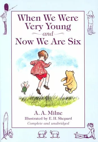 When We Were Very Young: AND Now We are Six by Milne, A. A. Hardback Book The