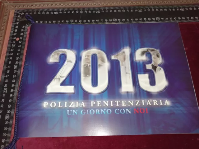 Calendario Istituzionale Polizia Penitenziaria Agenti Di Custodia 2013 Rarità!!!