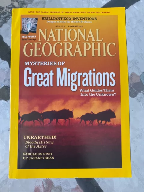 National Geographic Magazine November 2010 Great Animal Migrations Aztecs Sudan
