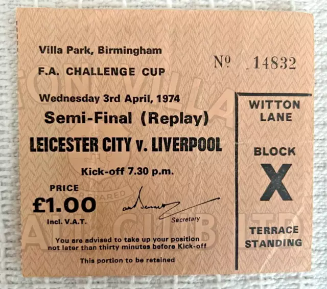 1974 FA Cup Semi Final Replay Ticket- Leicester City v Liverpool