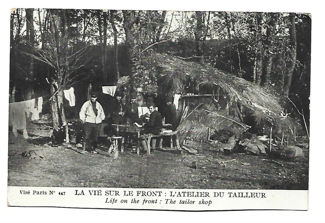 Militaire  Guerre 1914  La Vie Sur Le Front  Atelier Du Tailleur