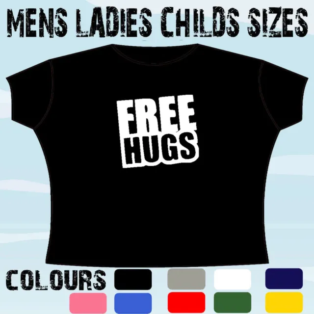 T-Shirt Gratuit Slogan Drôle Tailles Homme Femmes Enfants 3