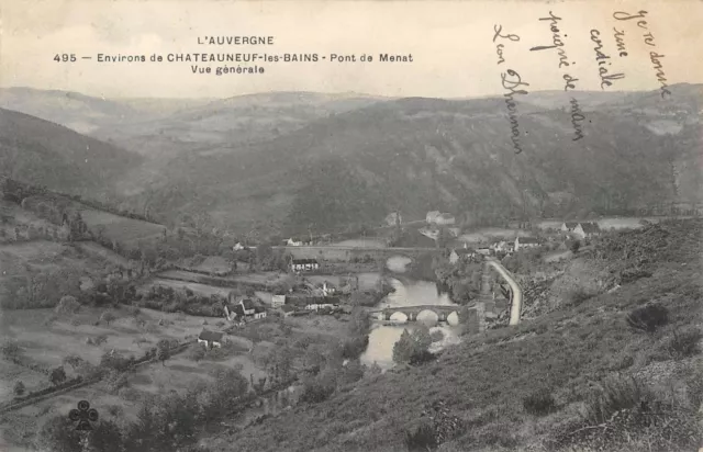 Cpa 63 Environs De Chateauneuf Les Bains Pont De Menat Vue Generale