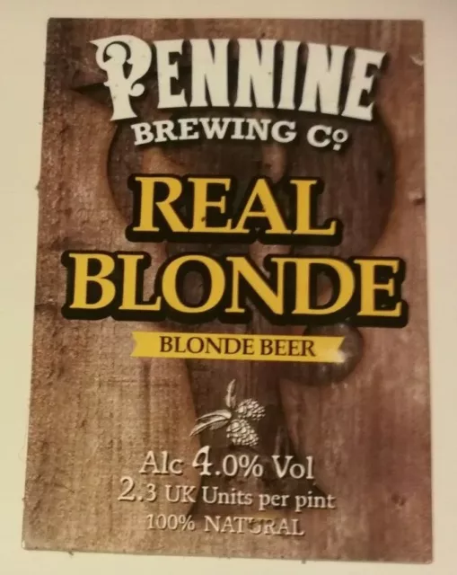 Beer pump clip badge front PENNINE brewery REAL BLONDE real ale Yorkshire