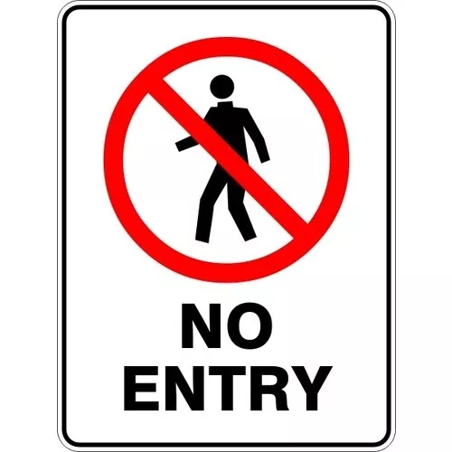 No Entry  - Self Adhesive Sticker / Decal / Sign | Health & Safety