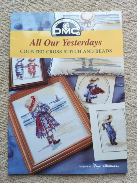 DMC All Our Yesterdays Counted Cross Stitch Charts Magazine