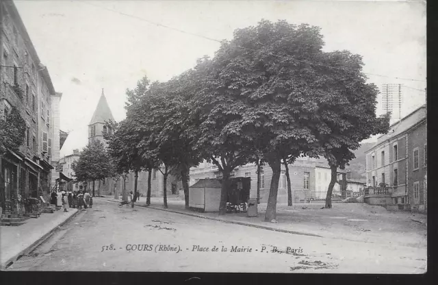 Cpa carte postale Cours (Rhone) grande rue place de la mairie