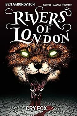 Rivers of London Vol. 5: Cry Fox Paperback Ben, Cartmel, Andrew A