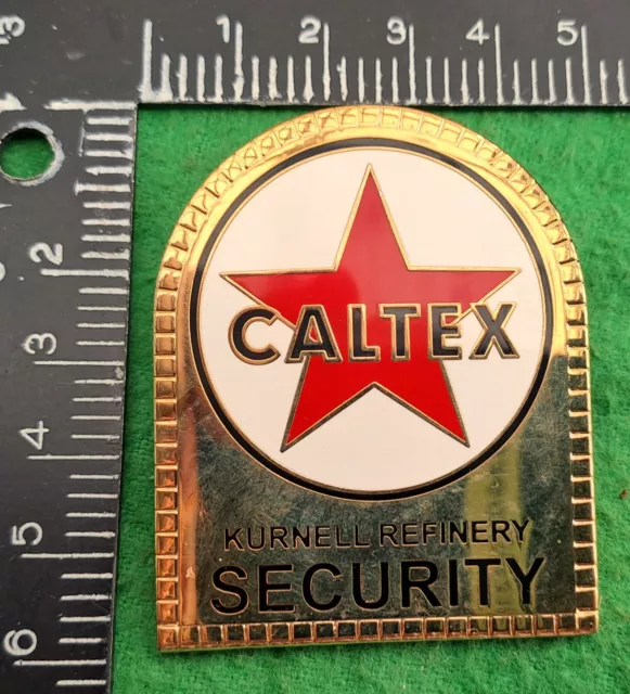 CALTEX Kurnell Refinery badge.