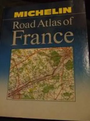 Michelin Road Atlas of France - Hardcover By Crown - GOOD