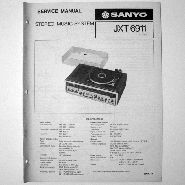 SANYO ® Model JXT6911 Stereo 8 Track Cassette Phono System Service Manual © 1981