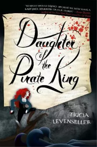 Tricia Levenseller Daughter of the Pirate King (Poche)