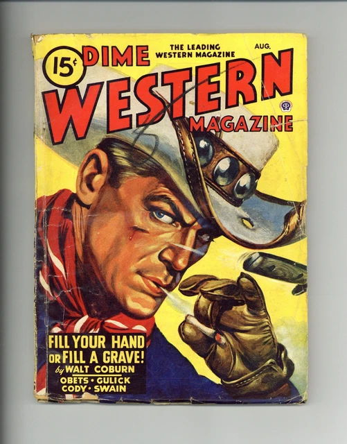 Dime Western Magazine Pulp Aug 1947 Vol. 49 #4 GD/VG 3.0