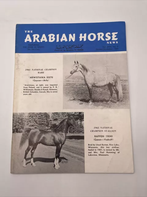 The Arabian Horse News Magazine October-November 1965 - Arwistawa & Raffon