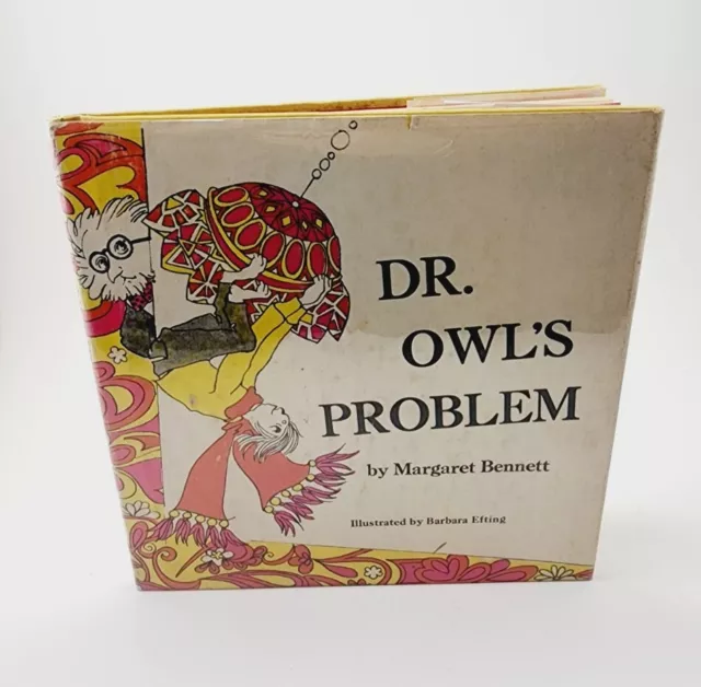 Vtg 1st Ed. 1968 Dr. Owl's Problem Margaret Bennett HCDJ MYLAR