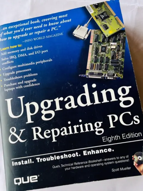 Upgrading and Repairing PC's Book, QUE Publications, Eighth Edition