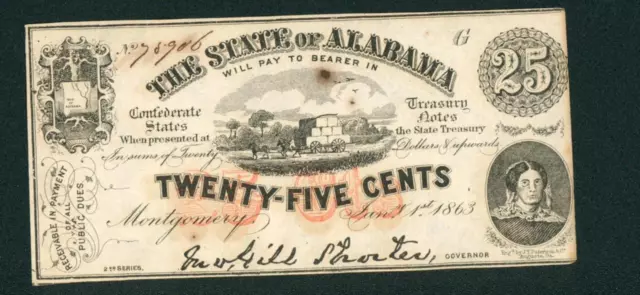 1863 25¢ (( UNCIRCULATED )) The State of Alabama Montgomery, AL Obsolete Note