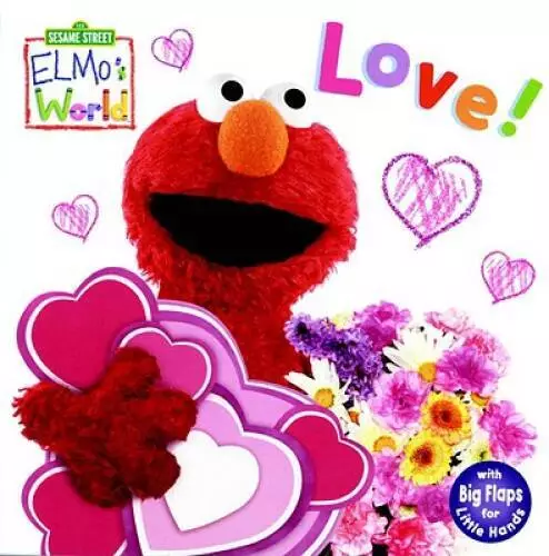 Elmo's World: Love! (Sesame Street) (Sesame Street(R) Elmos World(TM)) - GOOD