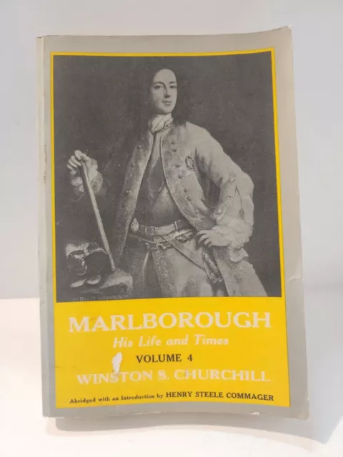MARLBOROUGH; HIS LIFE AND TIMES By Winston Leonard Spencer Churchill Vol 4